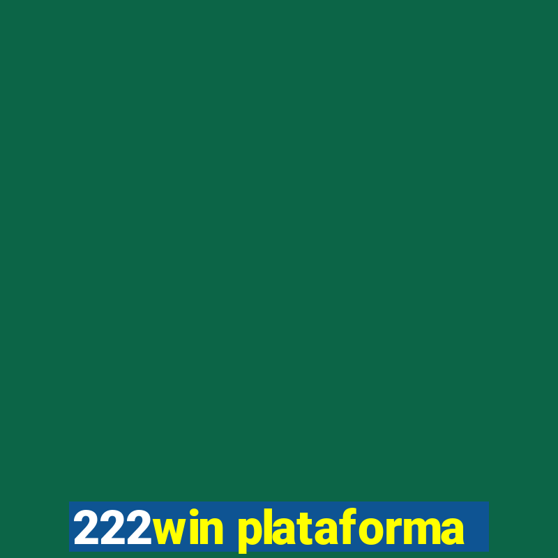 222win plataforma